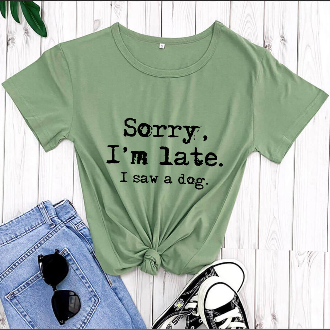 Funny Dog Lover T‑Shirt — “Sorry, I’m Late. I Saw a Dog.”