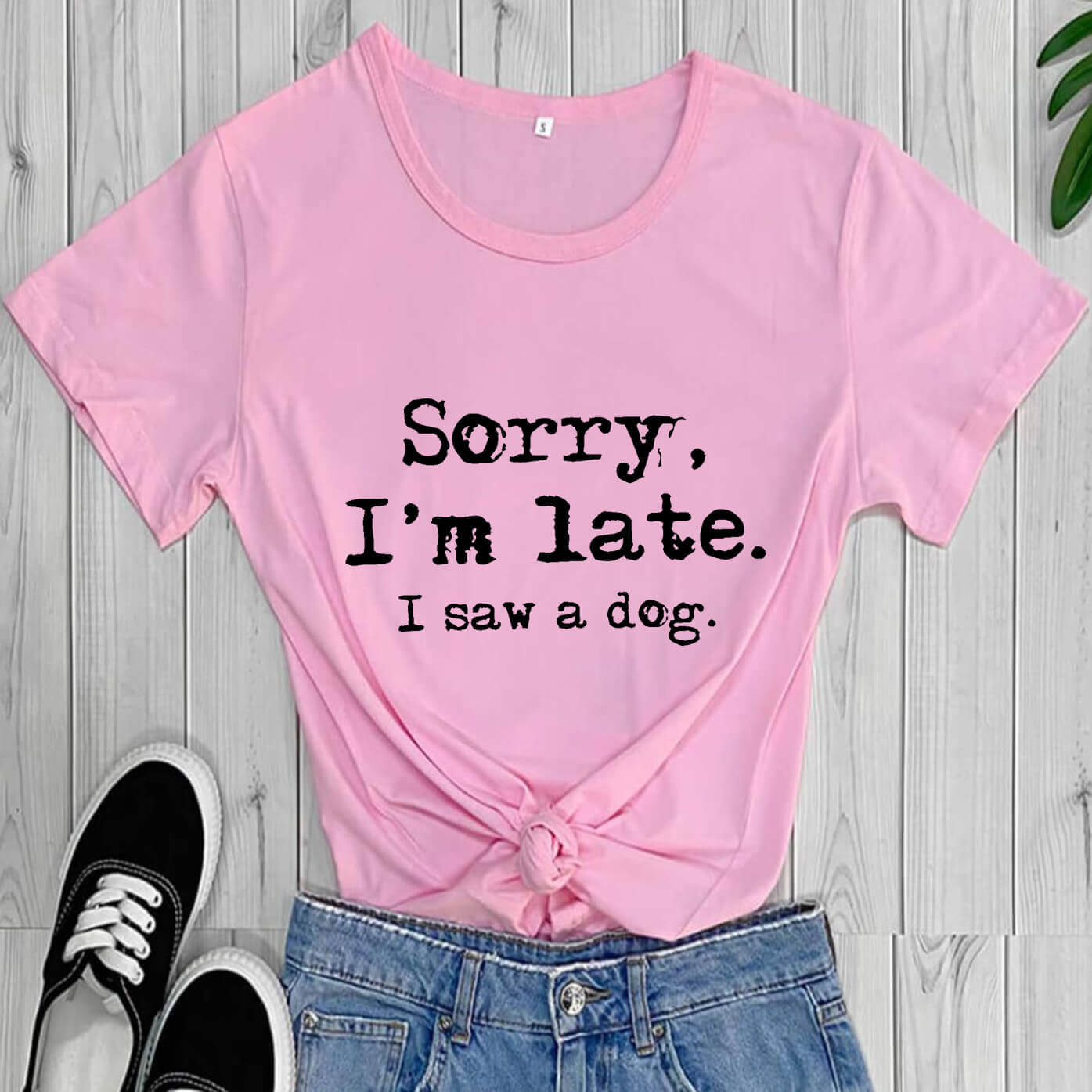 Funny Dog Lover T‑Shirt — “Sorry, I’m Late. I Saw a Dog.”